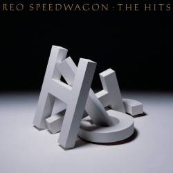 REO Speedwagon : The Hits